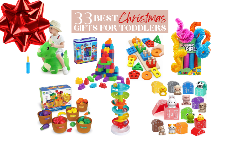 33 Best Christmas Gifts for Toddlers Mamas in the Making